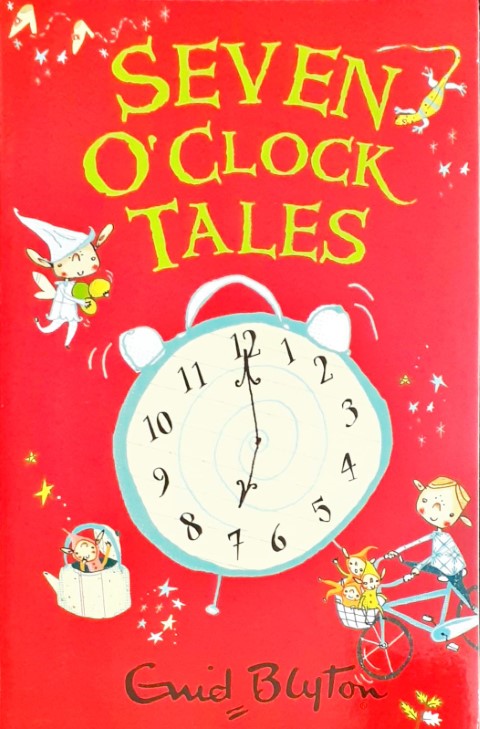 Seven O'Clock Tales - Enid Blyton