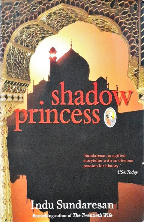 Taj Mahal Trilogy 3 Shadow Princess