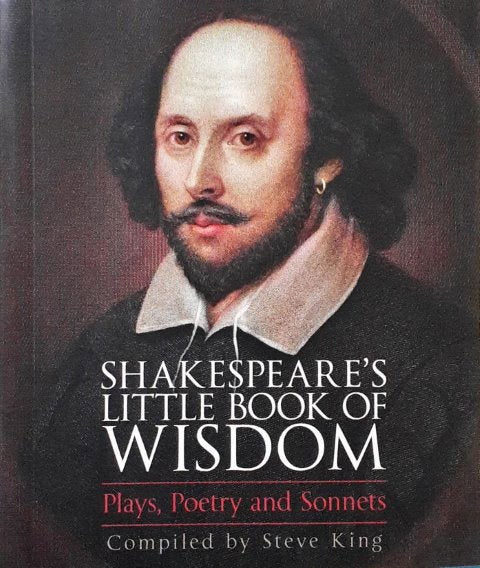 Shakespeare’s Little Book of Wisdom