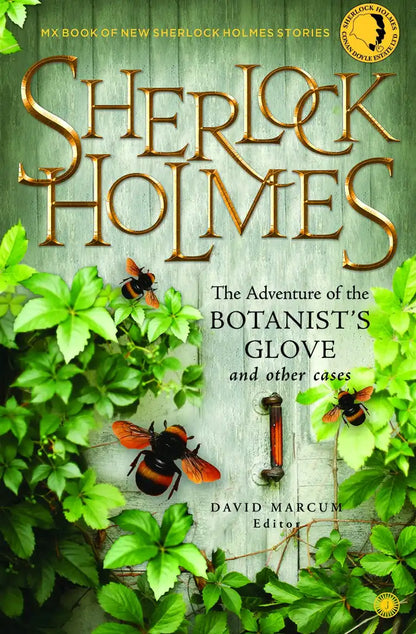 Sherlock Holmes : The Adventure Of The Botanist’s Glove And Other Cases