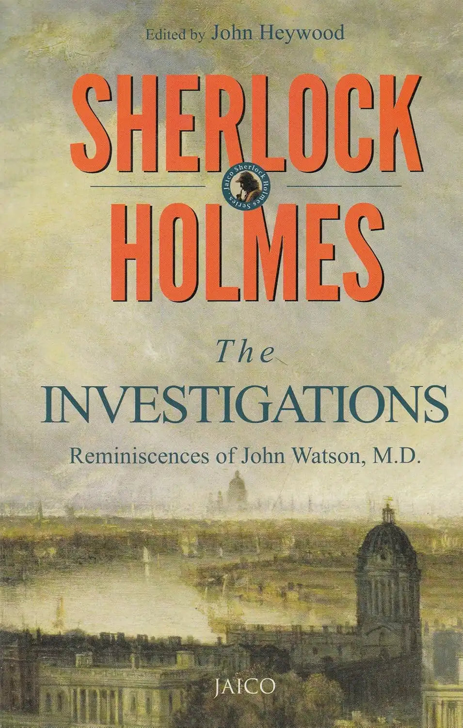 Sherlock Holmes : The Investigations