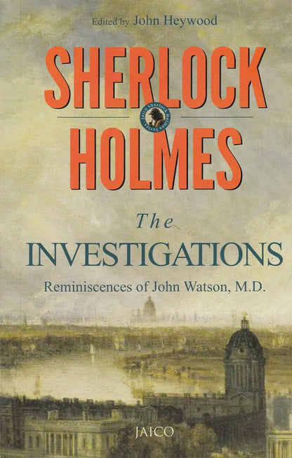 Sherlock Holmes : The Investigations