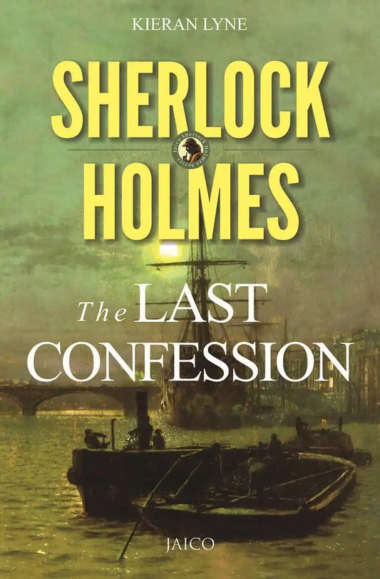 Sherlock Holmes : The Last Confession