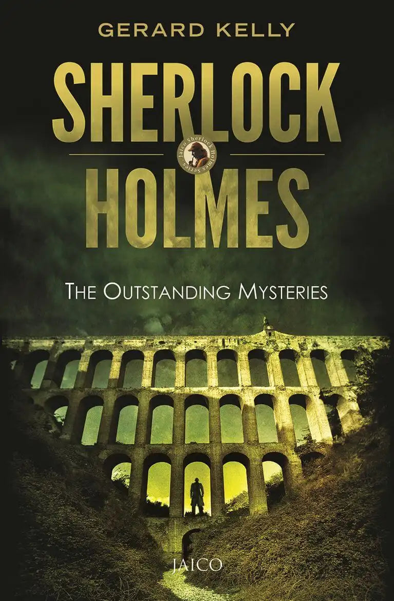 Sherlock Holmes : The Outstanding Mysteries