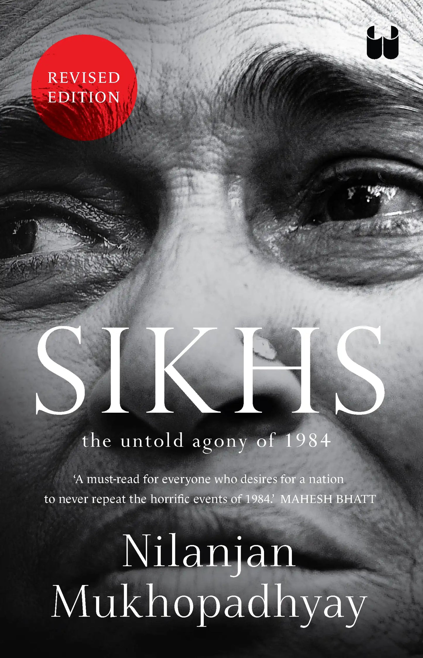 Sikhs : The Untold Agony Of 1984