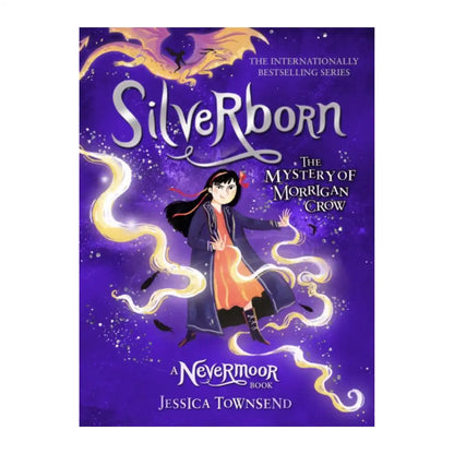 Nevermoor #4 : Silverborn - The Mystery of Morrigan Crow