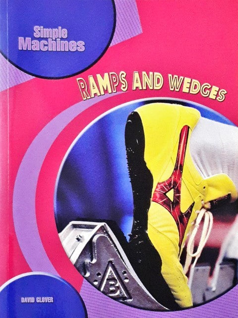 How Ramp Works As Simple Machine Simple Machines Ramps and Wedges – Books and You