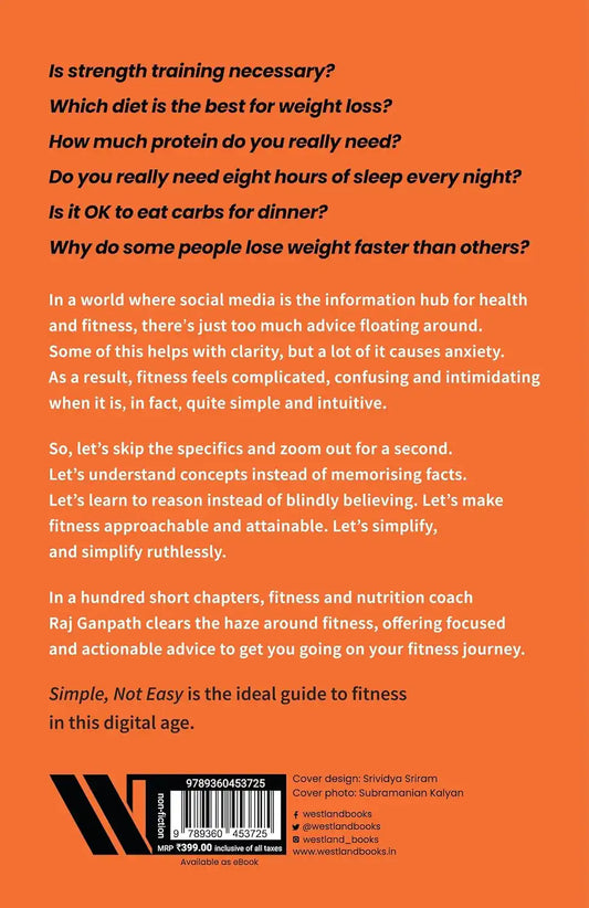 Simple, Not Easy : A No-Nonsense Guide To Fitness, Nutrition And Weight Loss