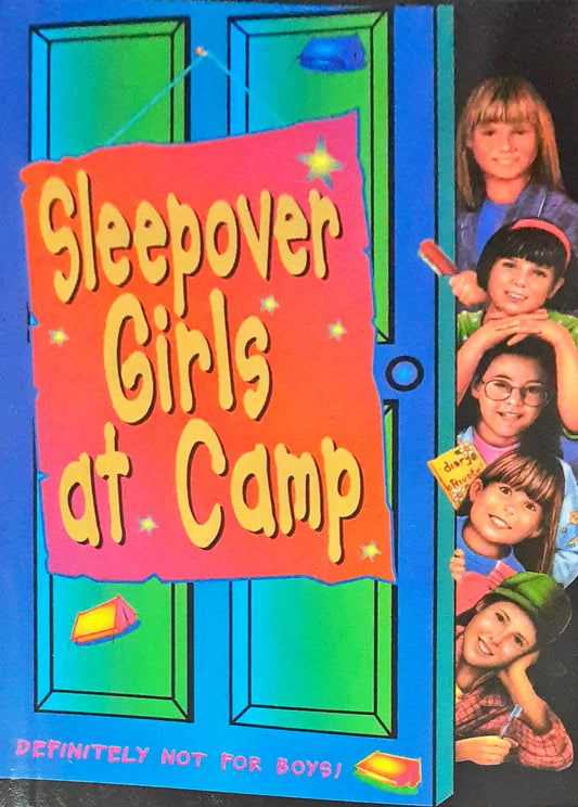 The Sleepover Club #14 : Sleepover Girls At Camp