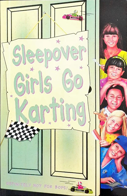 The Sleepover Club #39 : Sleepover Girls Go Karting