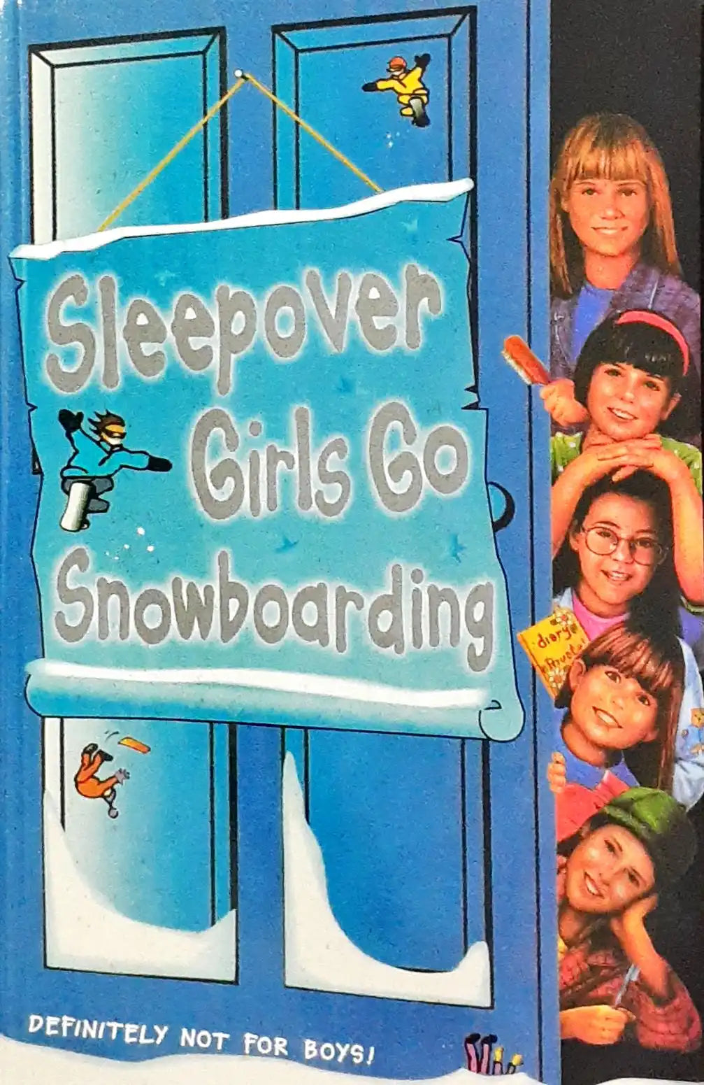 The Sleepover Club #23 : Sleepover Girls Go Snowboarding