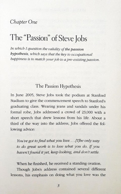 So Good They Can't Ignore You Why Skills Trump Passion in the Quest for Work You Love