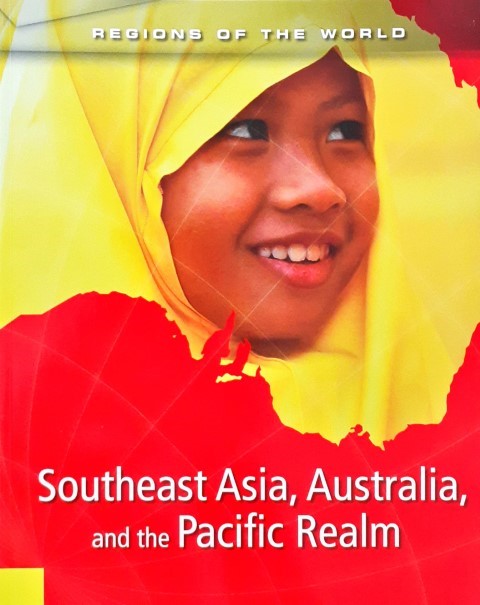Southeast Asia, Australia, and the Pacific Realm
