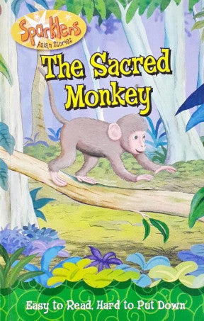 Sparklers Asian Stories The Sacred Monkey