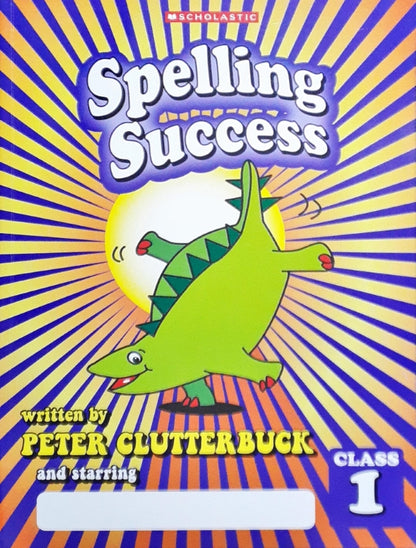 Spelling Success: Class 1