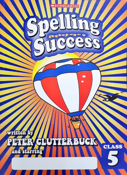 Spelling Success: Class 5