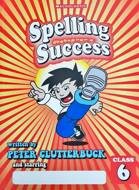 Spelling Success: Class 6