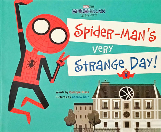 Spider-Man's Very Strange Day