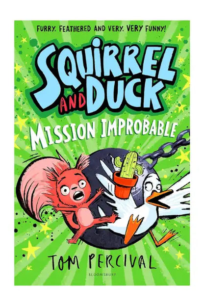 Squirrel and Duck : Mission Improbable