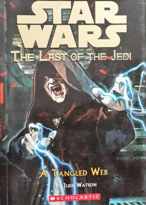 Star Wars: The Last of the Jedi #5 - A Tangled Web