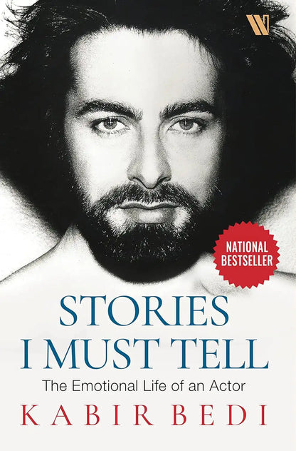 Stories I Must Tell : The Emotional Life Of An Actor