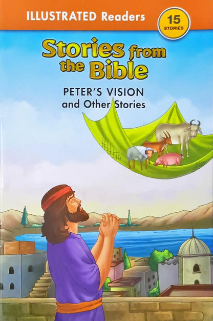 Peter's Vision and Other Stories : Stories from the Bible
