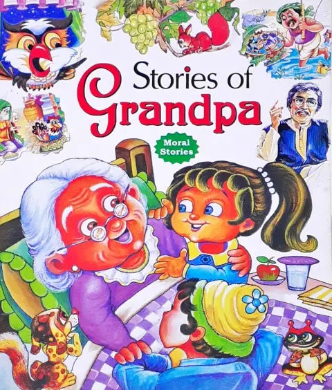 Stories Of Grandpa Moral Stories (P)