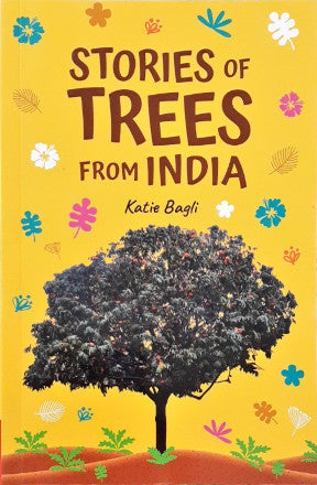 Stories of Trees From India