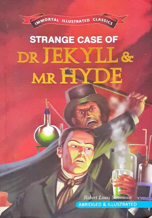 The Strange Case of Dr. Jekyll and Mr. Hyde : Immortal Illustrated Classics - Abridged (P)