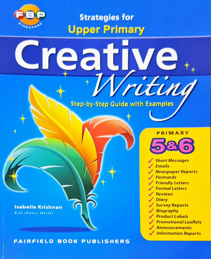 FBP Strategies for Upper Primary : Creative Writing Primary 5 & 6