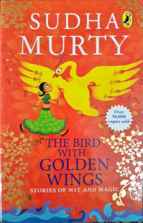 The Bird With Golden Wings - Sudha Murty