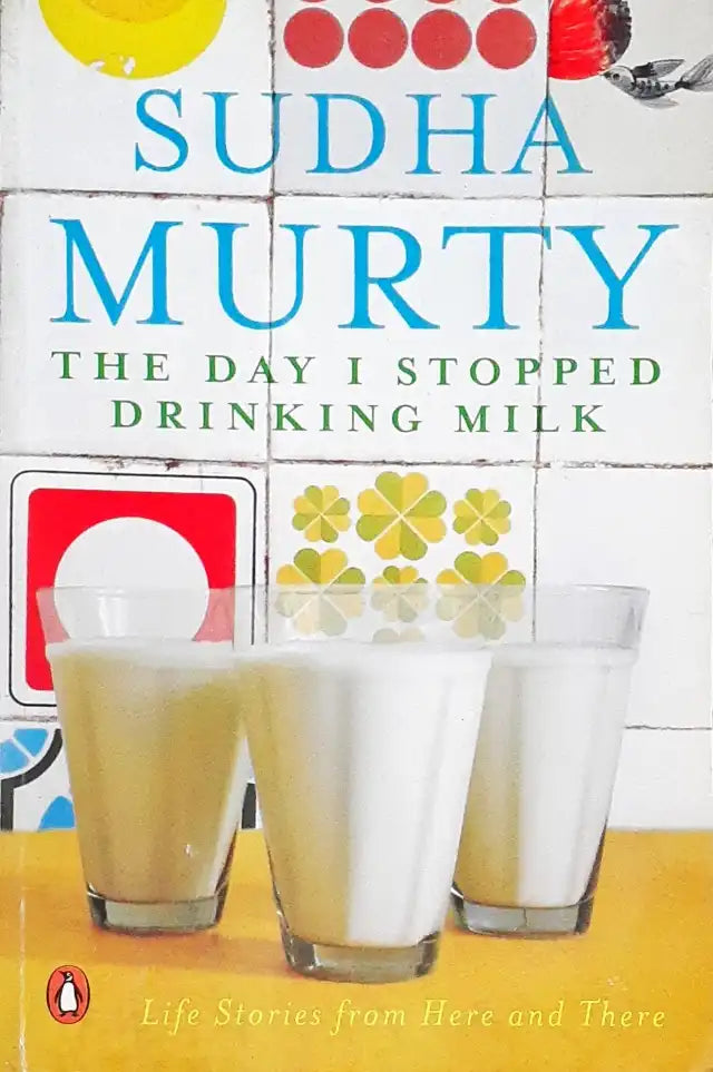 The Day I Stopped Drinking Milk (P)