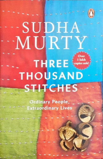 Three Thousand Stitches - Ordinary People, Extraordinary Lives