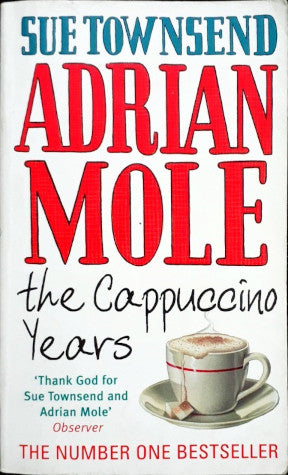 Adrian Mole : The Cappucino years