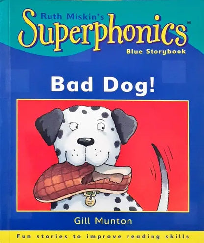 Superphonics Bad Dog