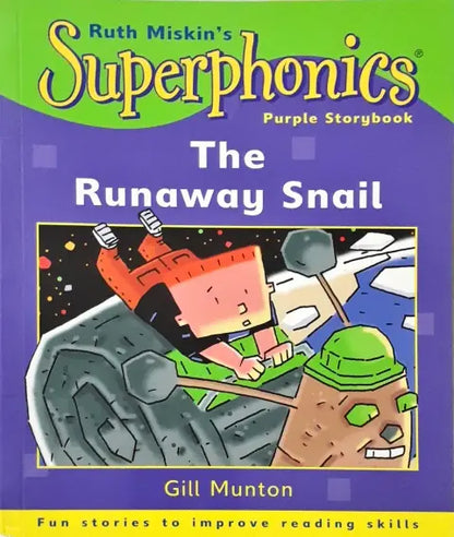 Superphonics The Runaway Snail