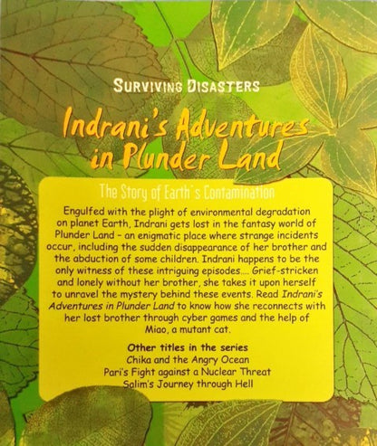 Surviving Disasters:  Indrani’s Adventures in Plunder Land