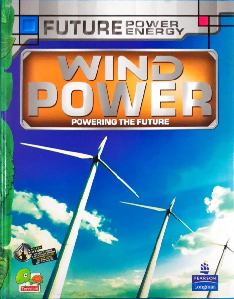 Future Power,Future Energy: Wind Power