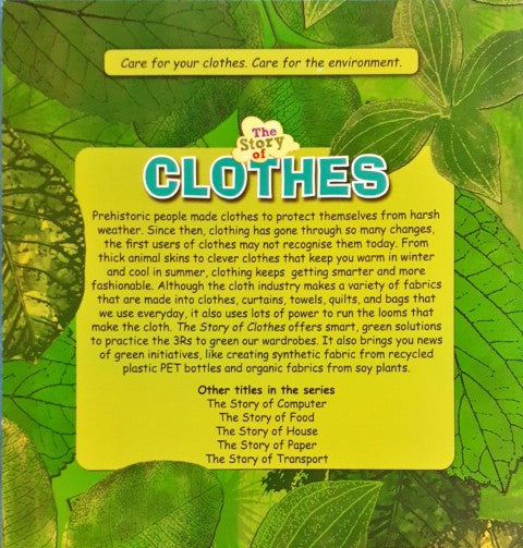 The Story of Clothes (Care for your clothes. Care for the environment)