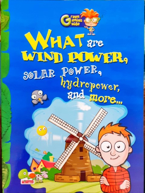 Green Genius Guide: What are Wind Power, Solar Power, Hydropower, and more…