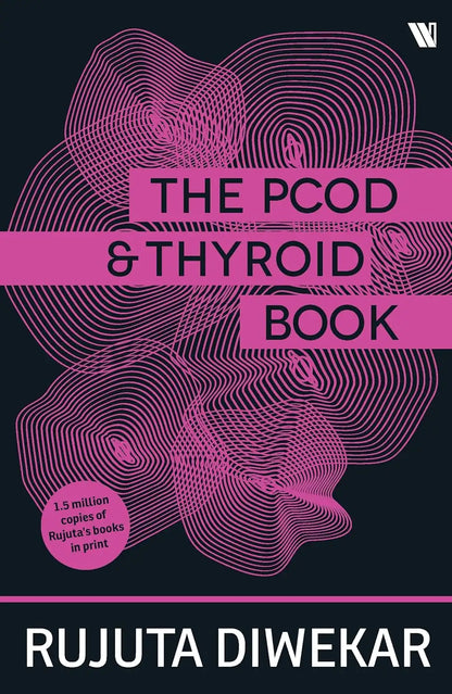 The PCOD And Thyroid Book