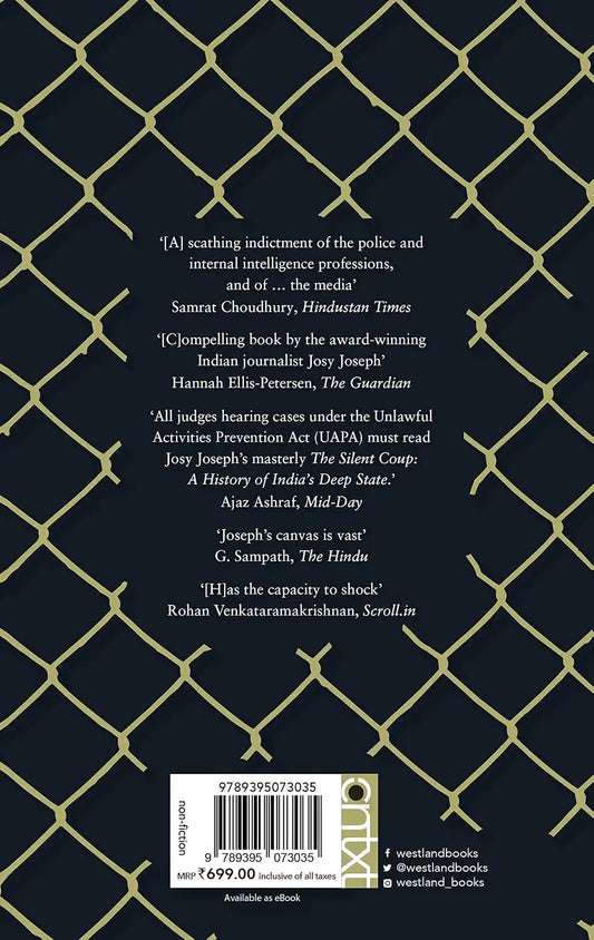 The Silent Coup : A History Of India's Deep State | Hardcover
