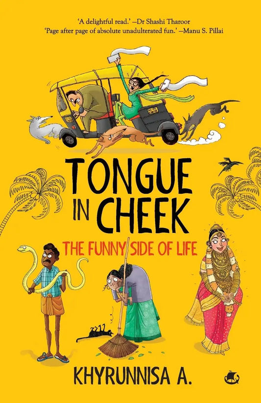 Tongue In Cheek : The Funny Side of Life