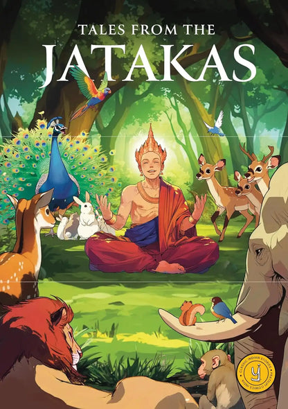 Tales From The Jatakas : Classic Indian Stories