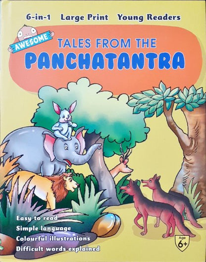 Awesome Tales From The Panchatantra - 6 in 1 Large Print Young Readers