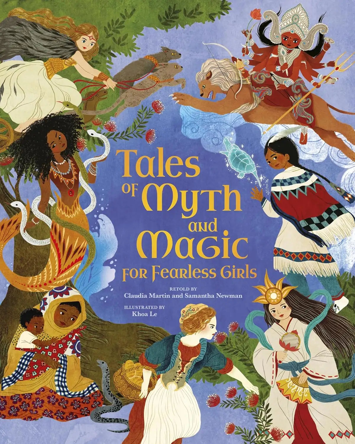 Tales of Myth and Magic for Fearless Girls | Hardcover