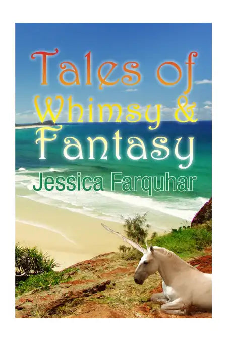 Tales of Whimsy & Fantasy