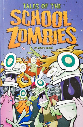 Tales of the School Zombies