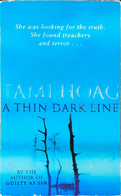 A Thin Dark Line