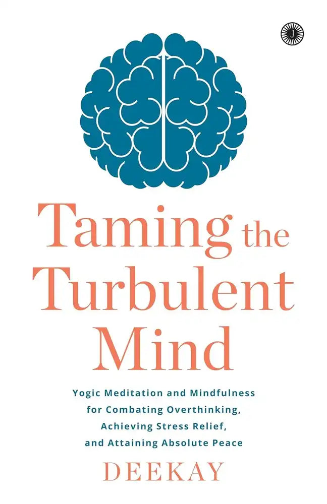 Taming The Turbulent Mind